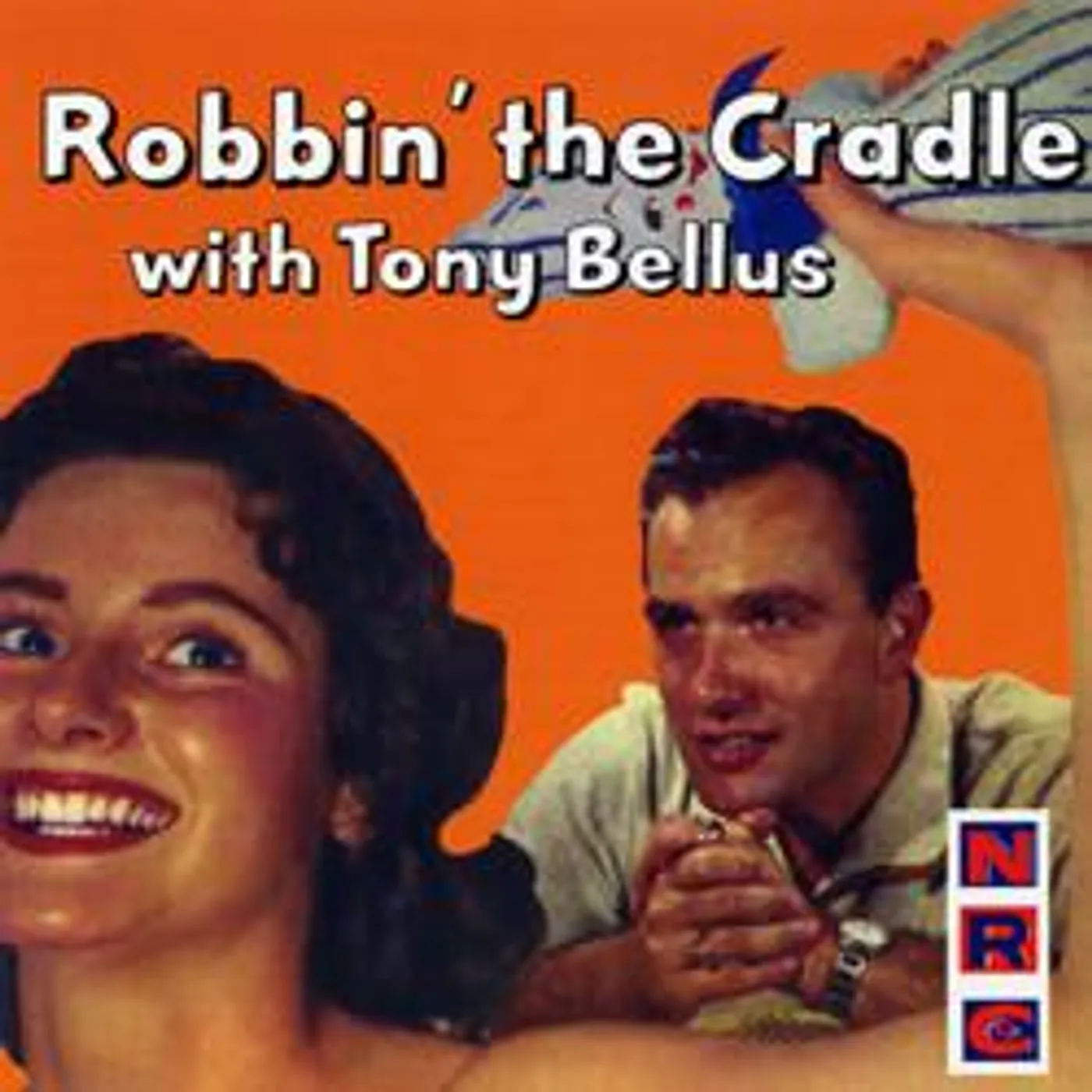 Tony Bellus ROBBIN' THE CRADLE CD