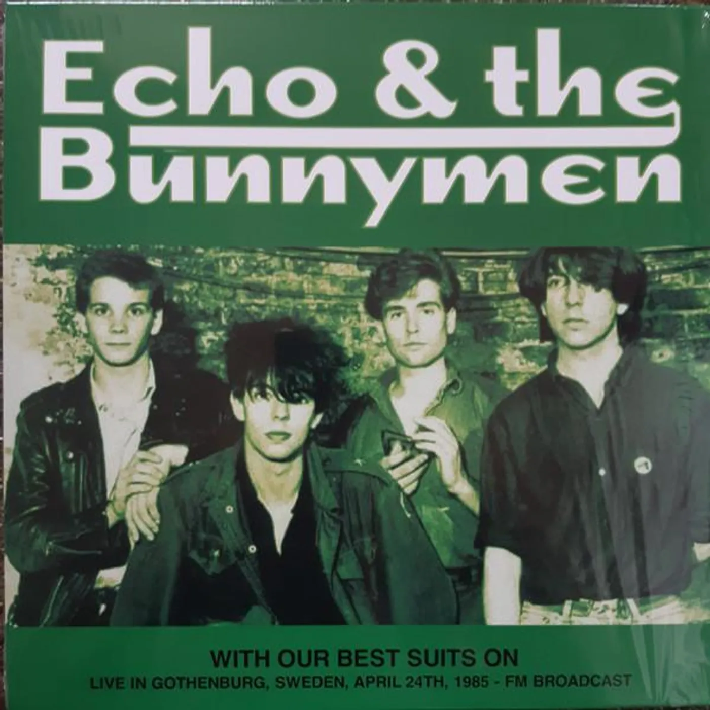 Echo & the Bunnymen WITH OUR BEST SUITS ON: LIVE IN GOTHENBURG, SWEDEN, APRIL 24TH, 1985 - FM BROADCAST (GREEN VINYL) Vinyl Record