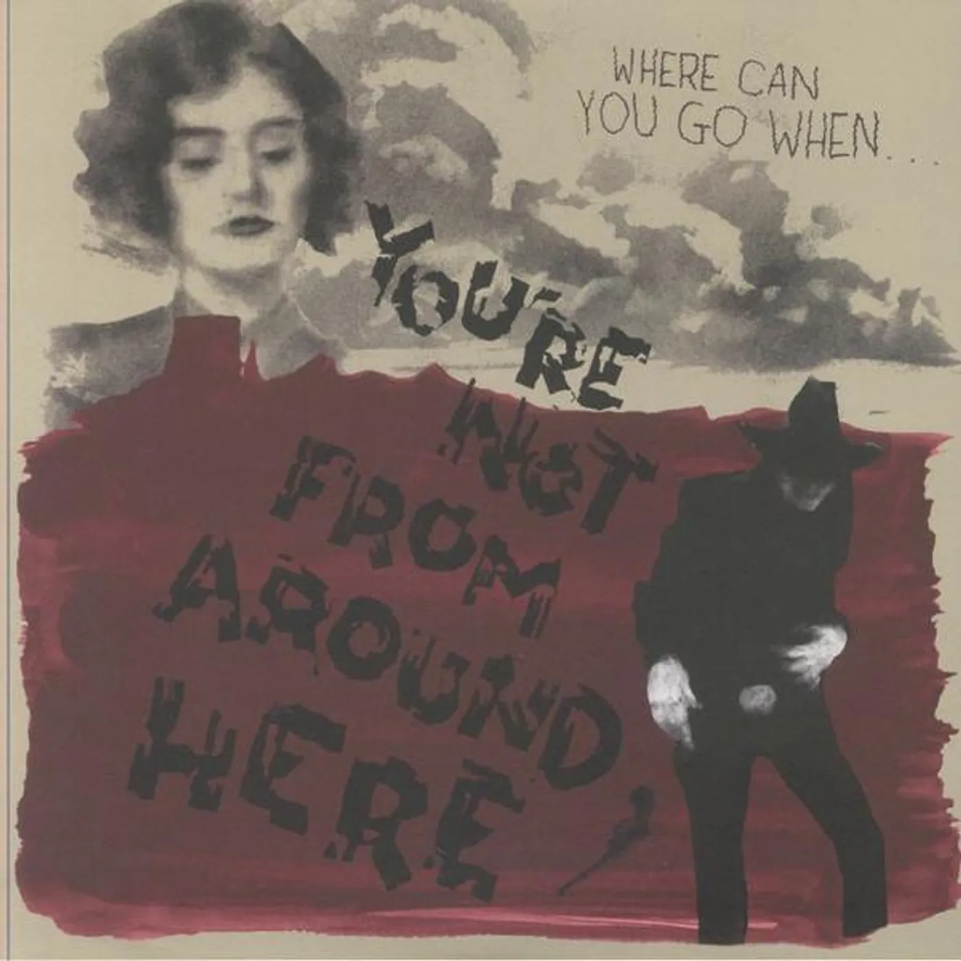 Various Artists  You're Not From Around Here (Transparent W/ Red Splatter Vinyl) Vinyl Record