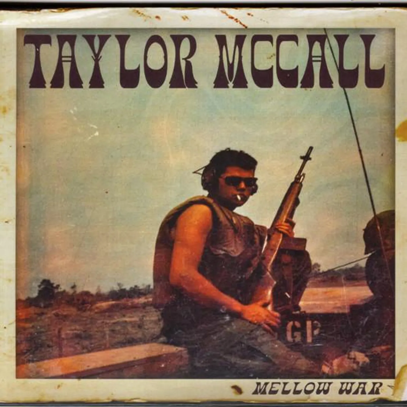 Taylor McCall MELLOW WAR CD