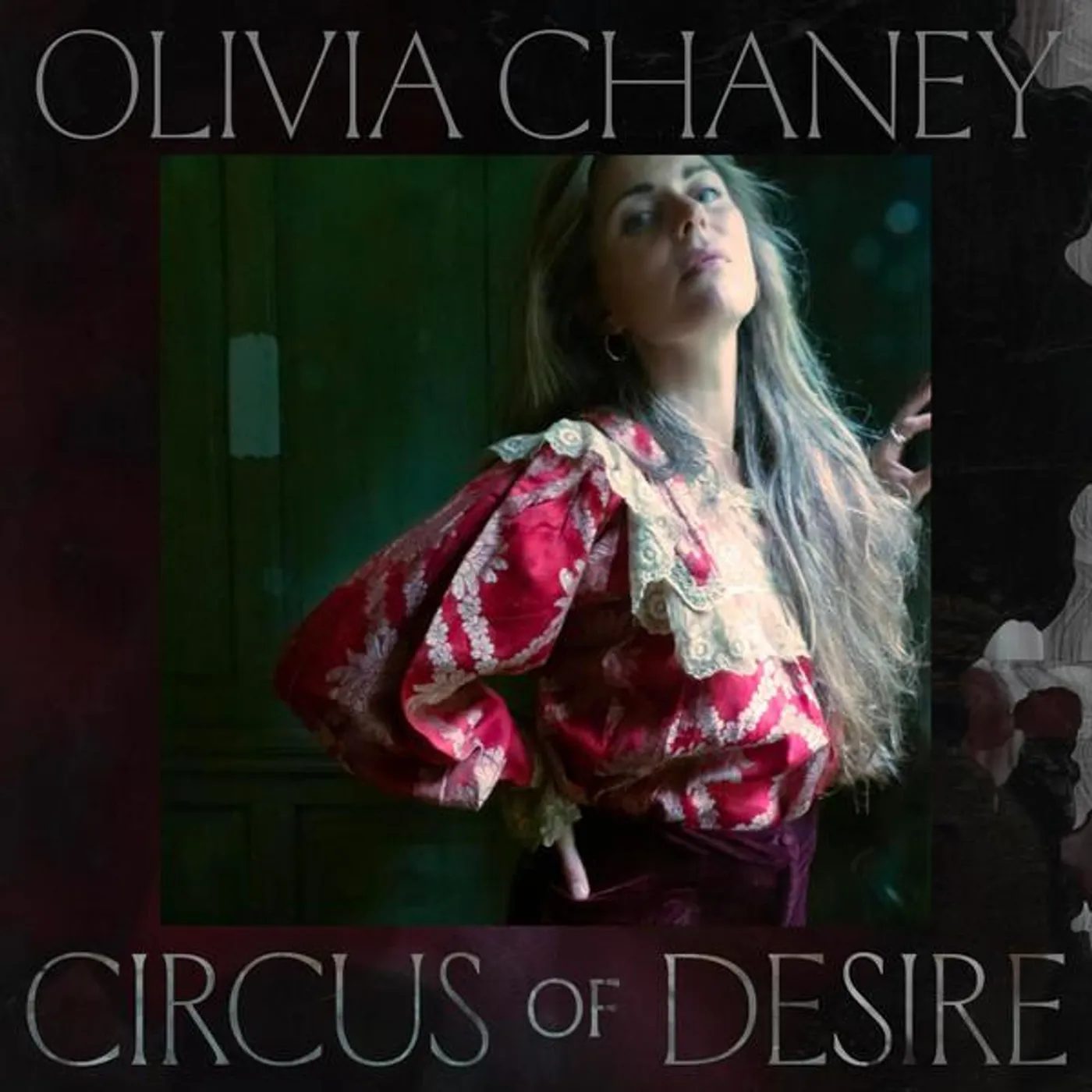 Olivia Chany CIRCUS OF DESIRE Vinyl Record