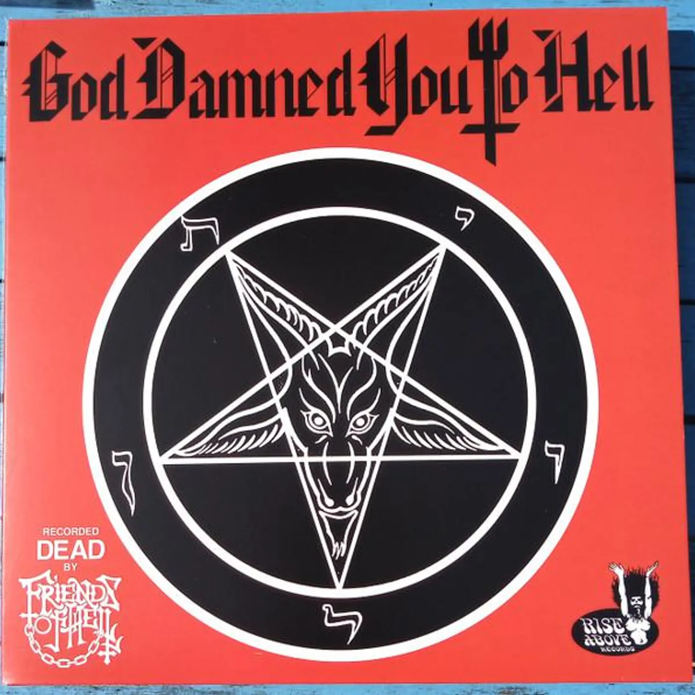 Friends Of Hell GOD DAMNED YOU TO HELL Vinyl Record
