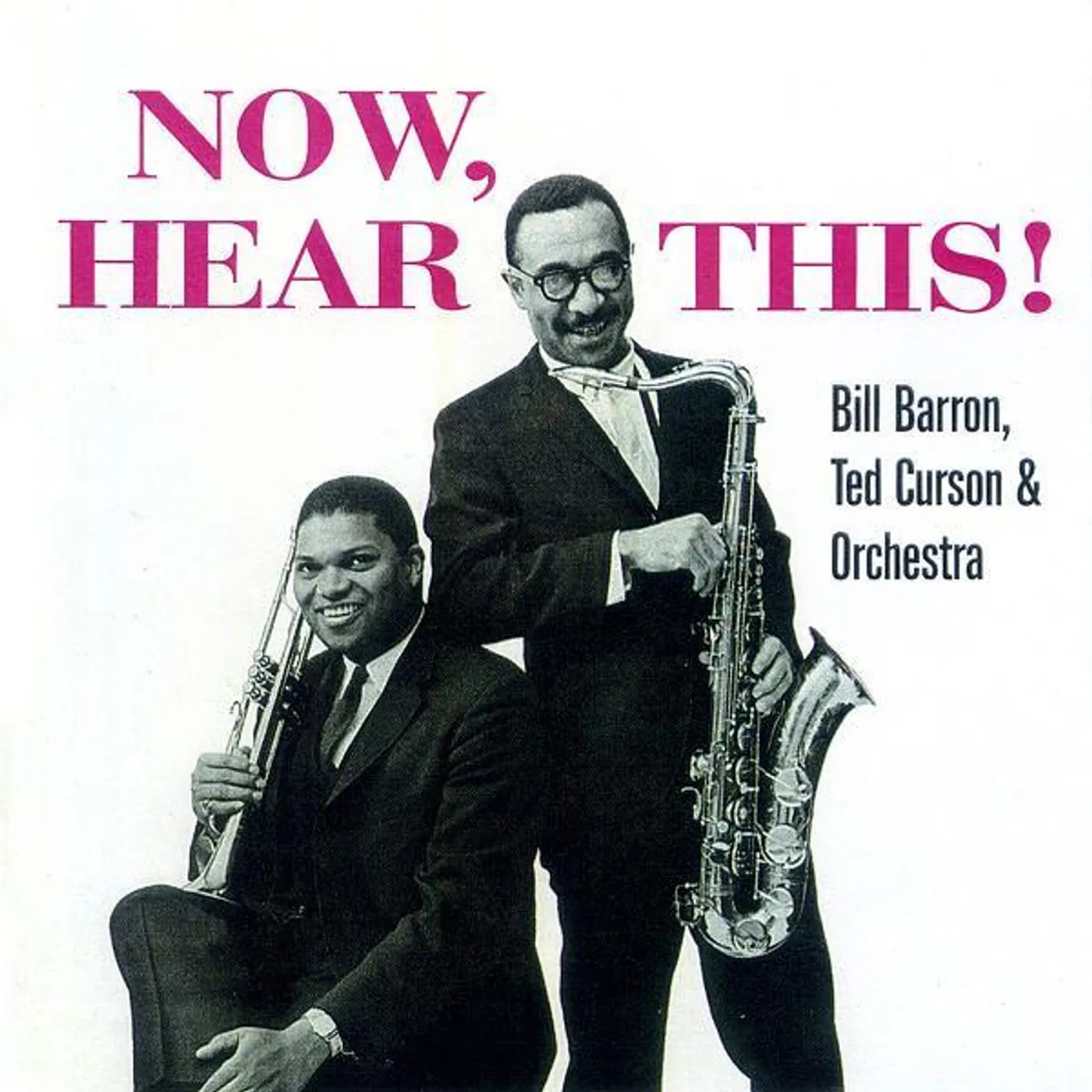 Bill Barron NOW HERE THIS CD