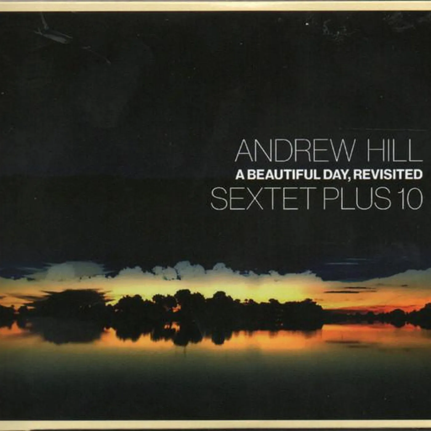 Andrew Hill BEAUTIFUL DAY REVISITED CD