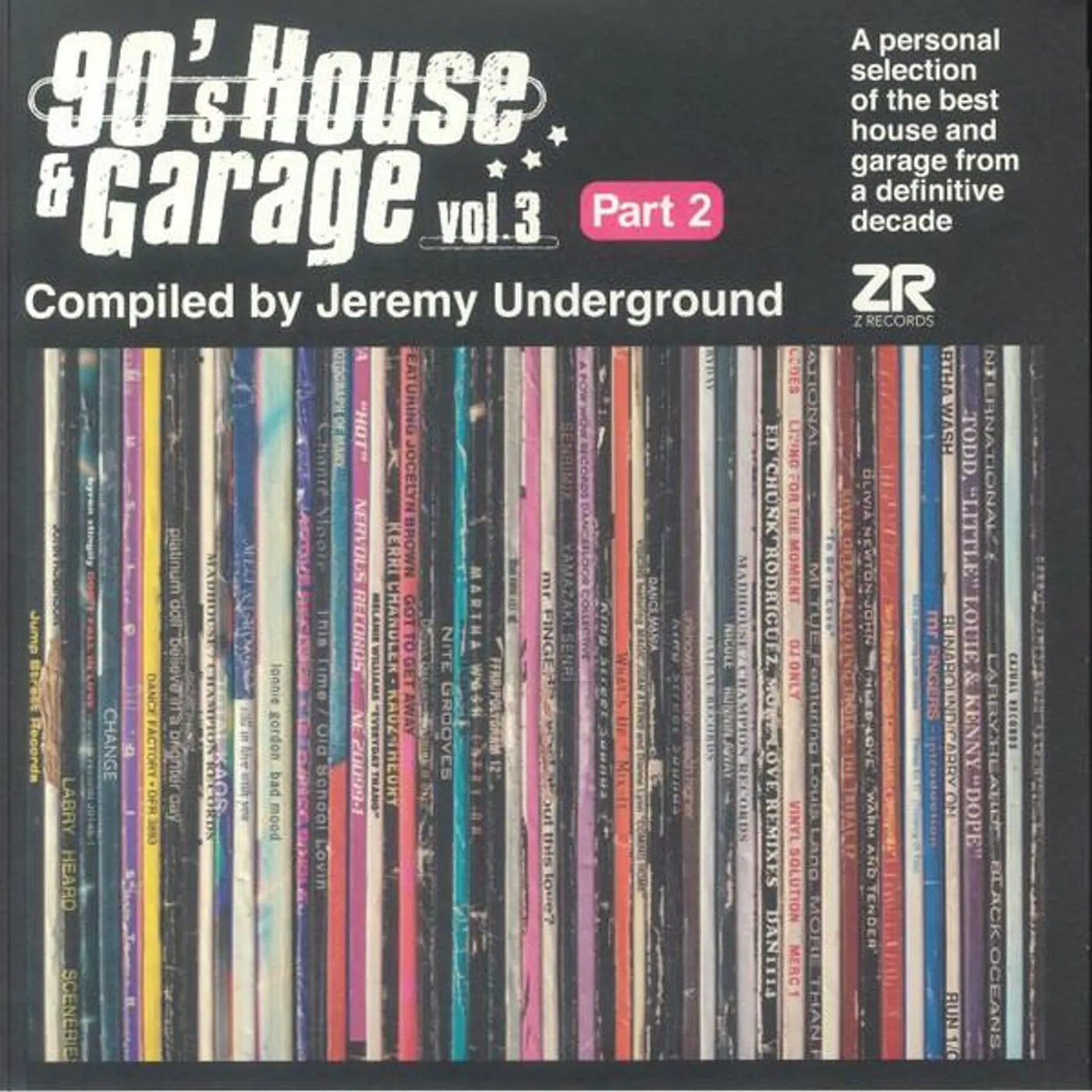 Various Artists  90'S HOUSE & GARAGE VOL. 3: COMPILED BY JEREMY UNDERGROUND (PT. 2) (2LP) Vinyl Record