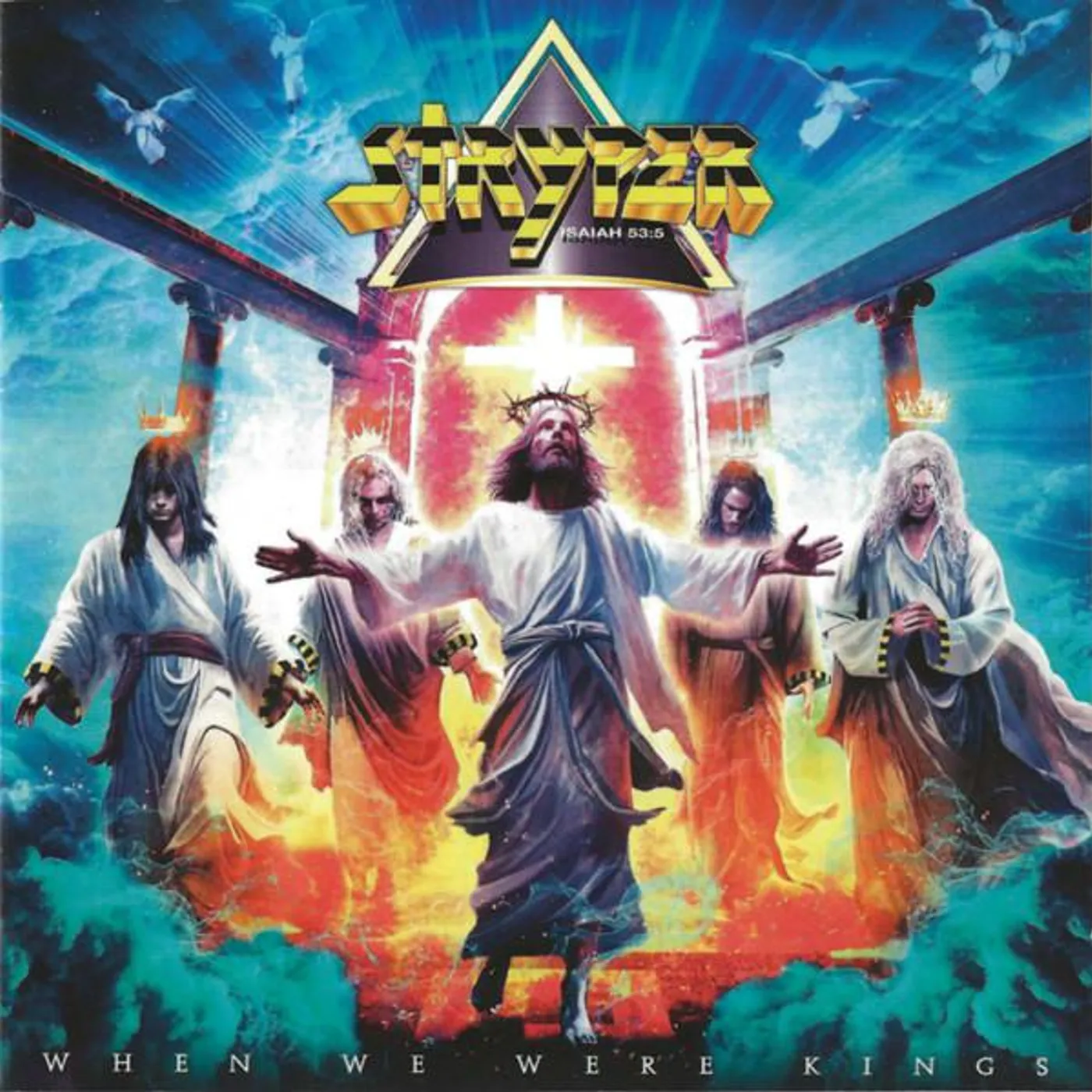 Stryper WHEN WE WERE KINGS CD