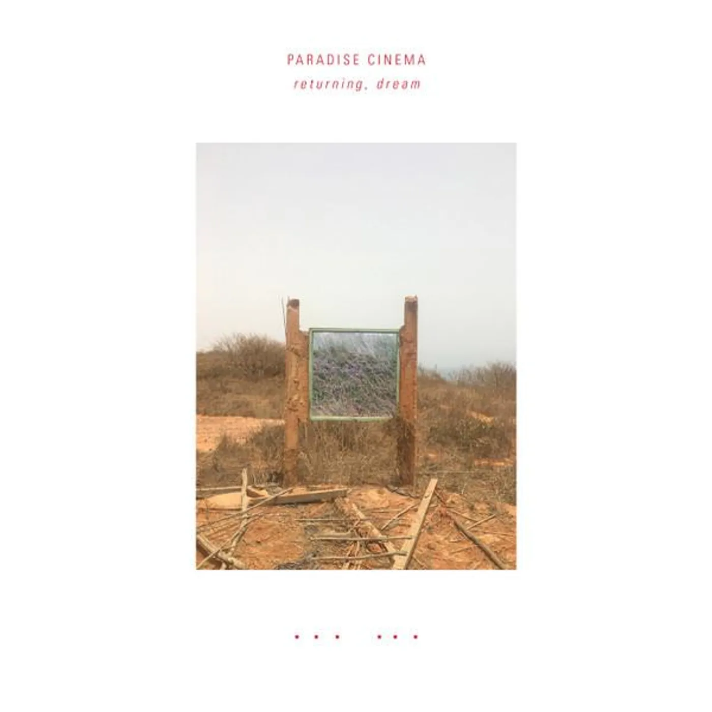Paradise Cinema Returning, Dream (Biovinyl/300g) Vinyl Record