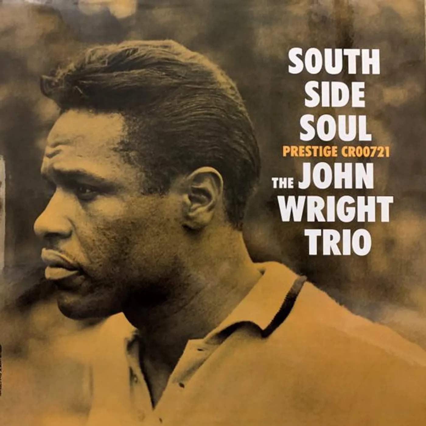 The John Wright Trio SOUTH SIDE SOUL (ORIGINAL JAZZ CLASSICS SERIES) (180G) Vinyl Record