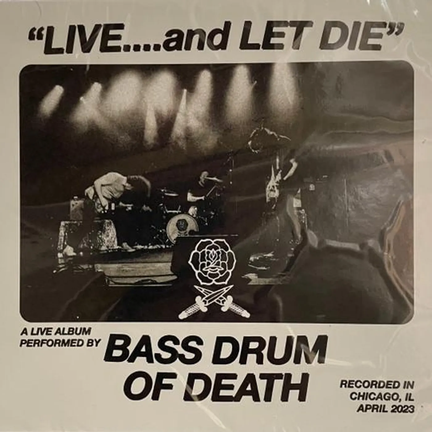 Bass Drum of Death LIVE... & LET DIE CD