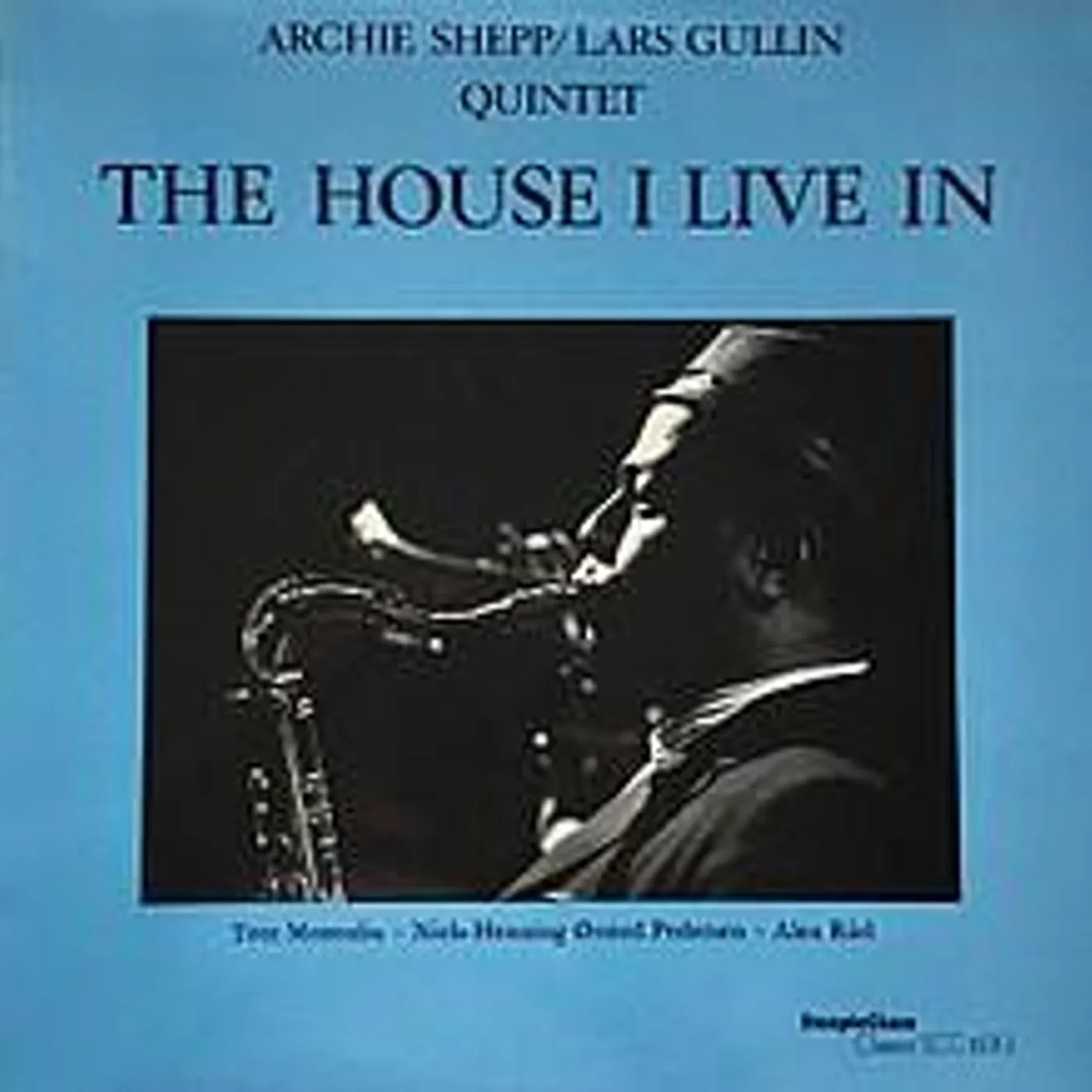 Archie Shepp HOUSE I LIVE IN Vinyl Record