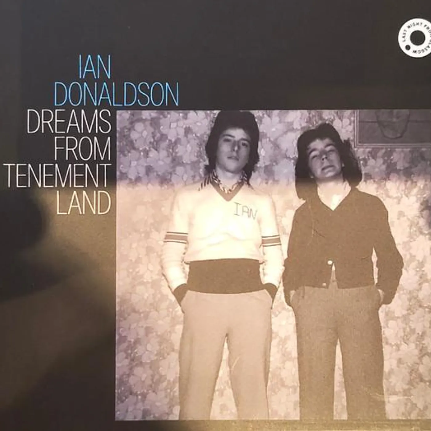 Ian Donaldson DREAMS FROM TENEMENT LAND CD