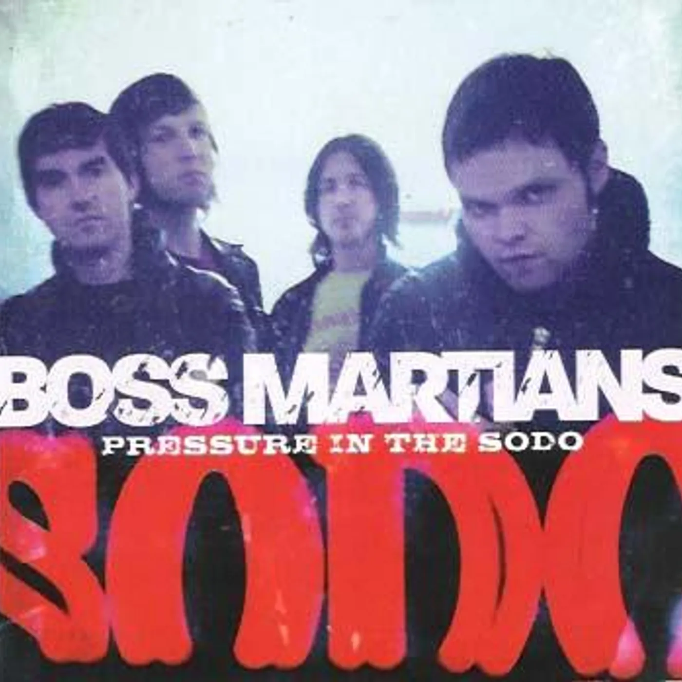 Boss Martians PRESSURE IN THE SODO CD