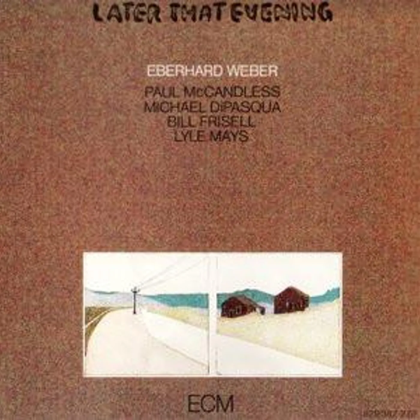 Eberhard Weber LATER THAT EVENING CD
