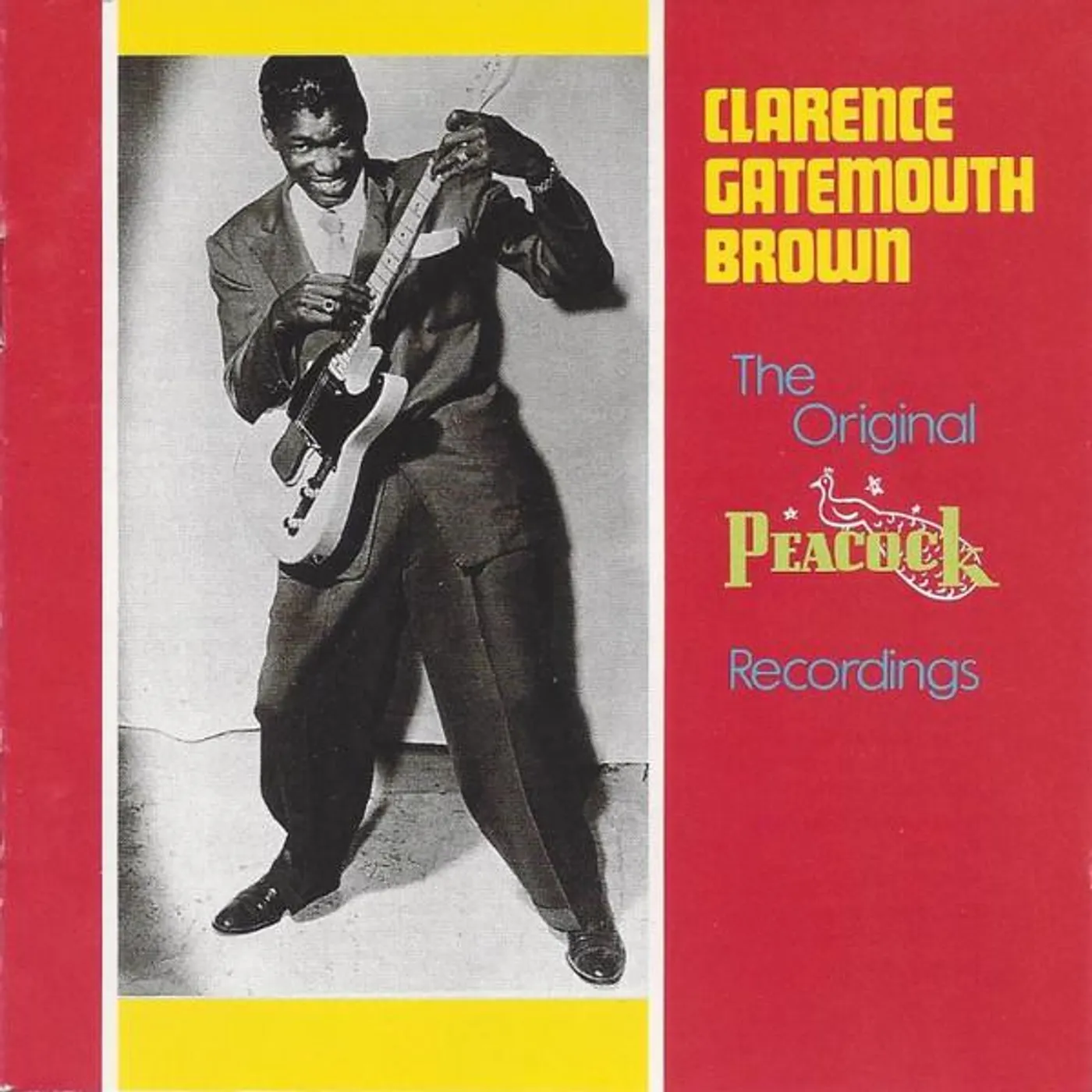 Clarence "Gatemouth" Brown ORIGINAL PEACOCK RECORDINGS CD
