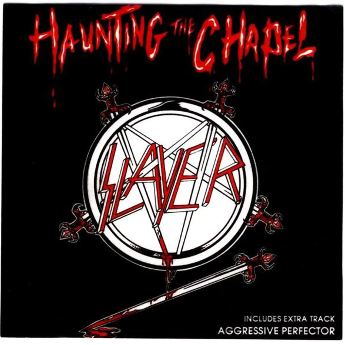 Slayer HAUNTING THE CHAPEL CD