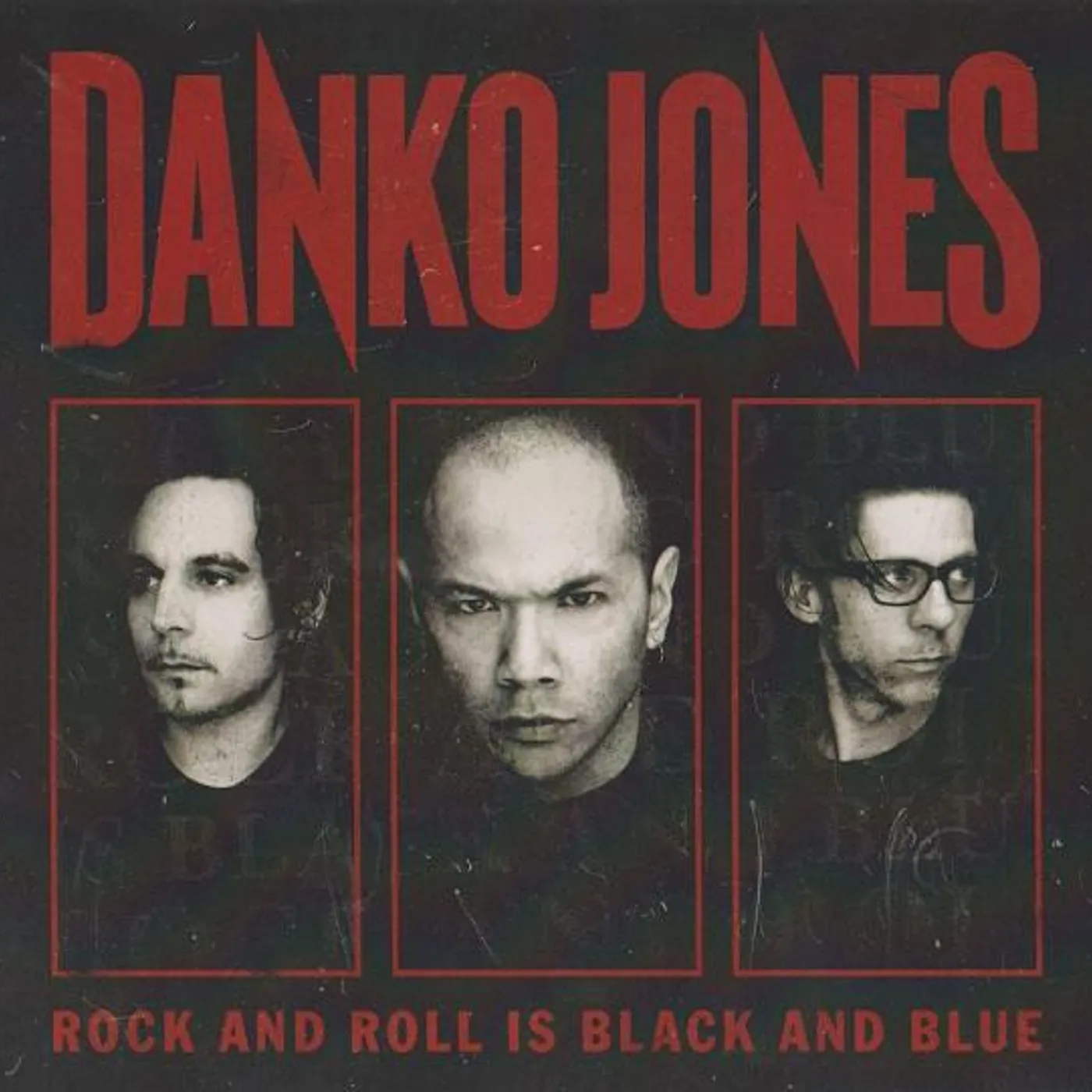 Danko Jones ROCK AND ROLL IS BLACK AND BLUE CD