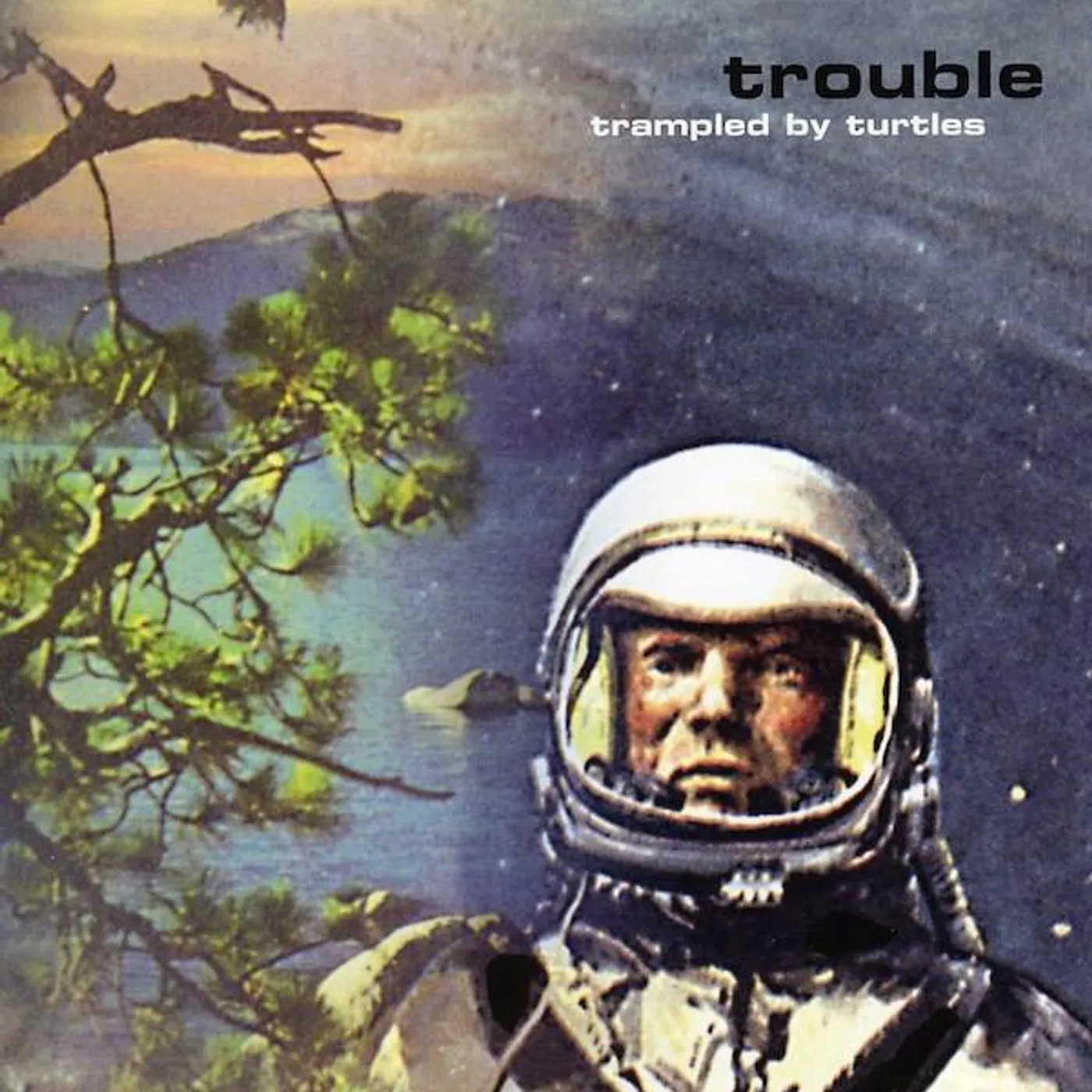 Trampled by Turtles Trouble Vinyl Record