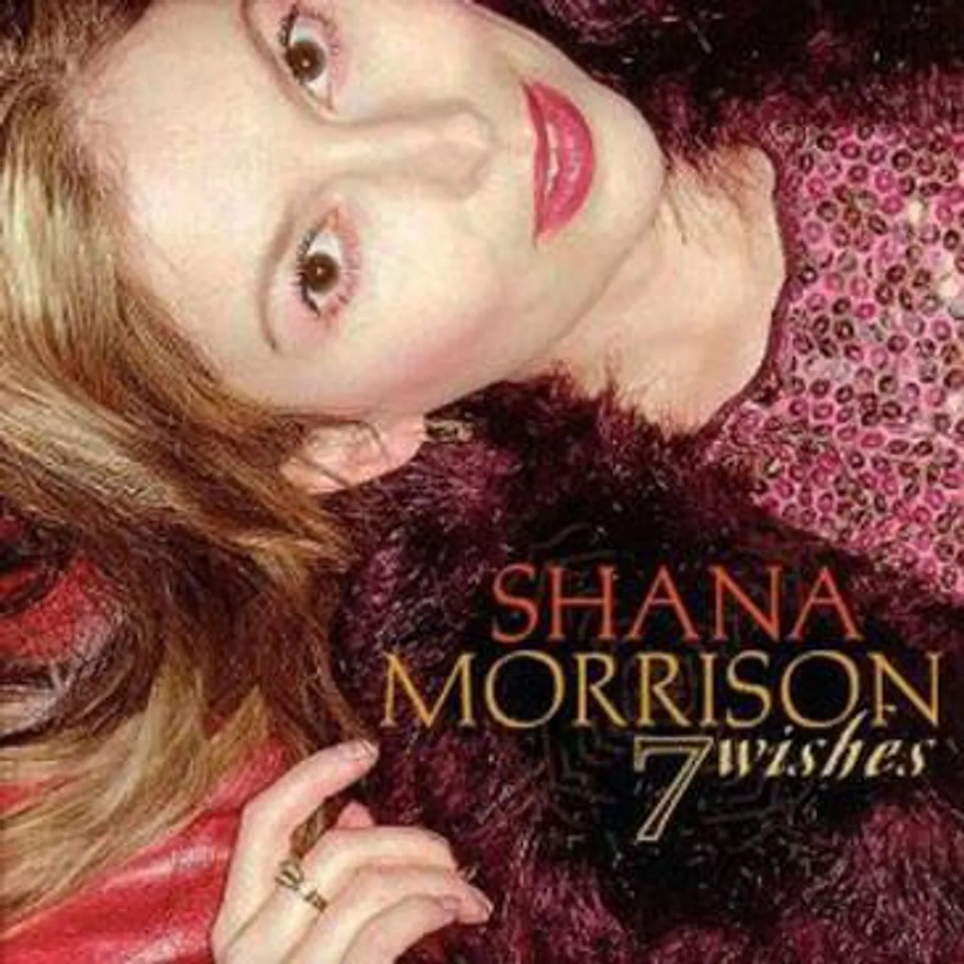 Shana Morrison 7 WISHES CD