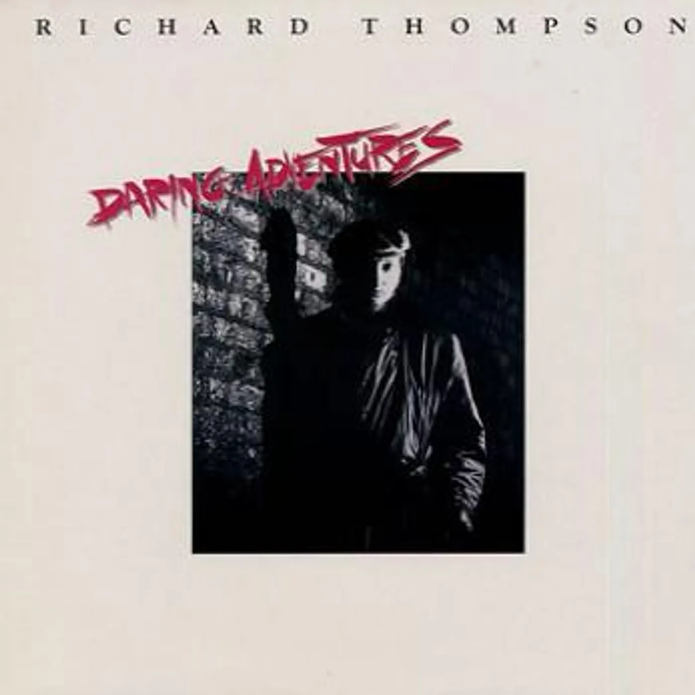 Richard Thompson DARING ADVENTURES (REMASTERED) CD