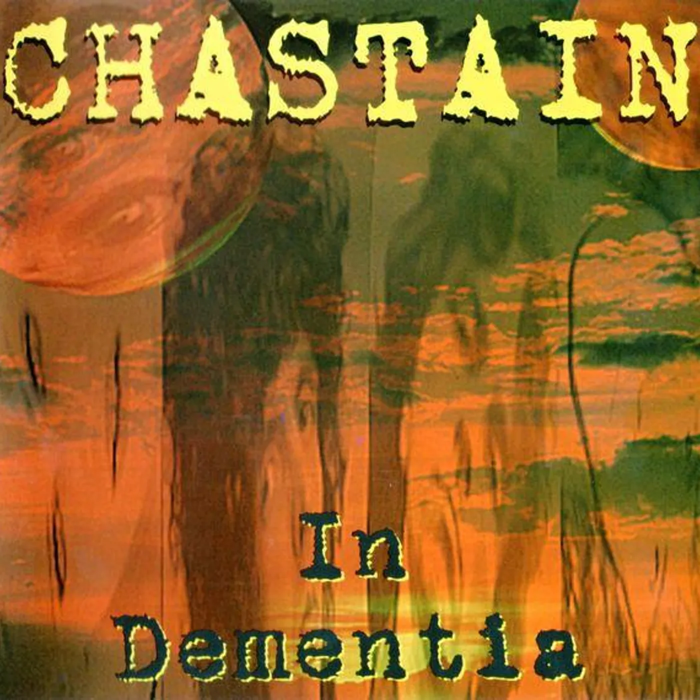 Chastain IN DEMENTIA CD