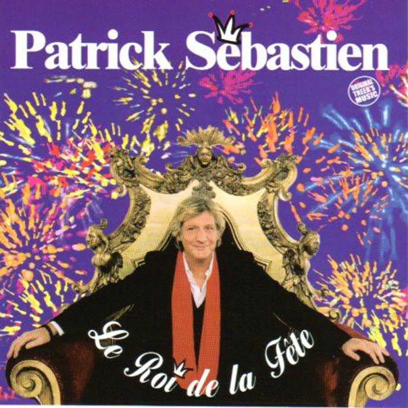 Patrick Sébastien ROI DE LA FETE CD