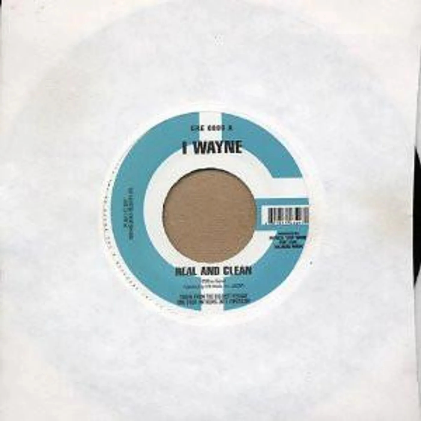 I Wayne REAL AND CLEAN Vinyl Record