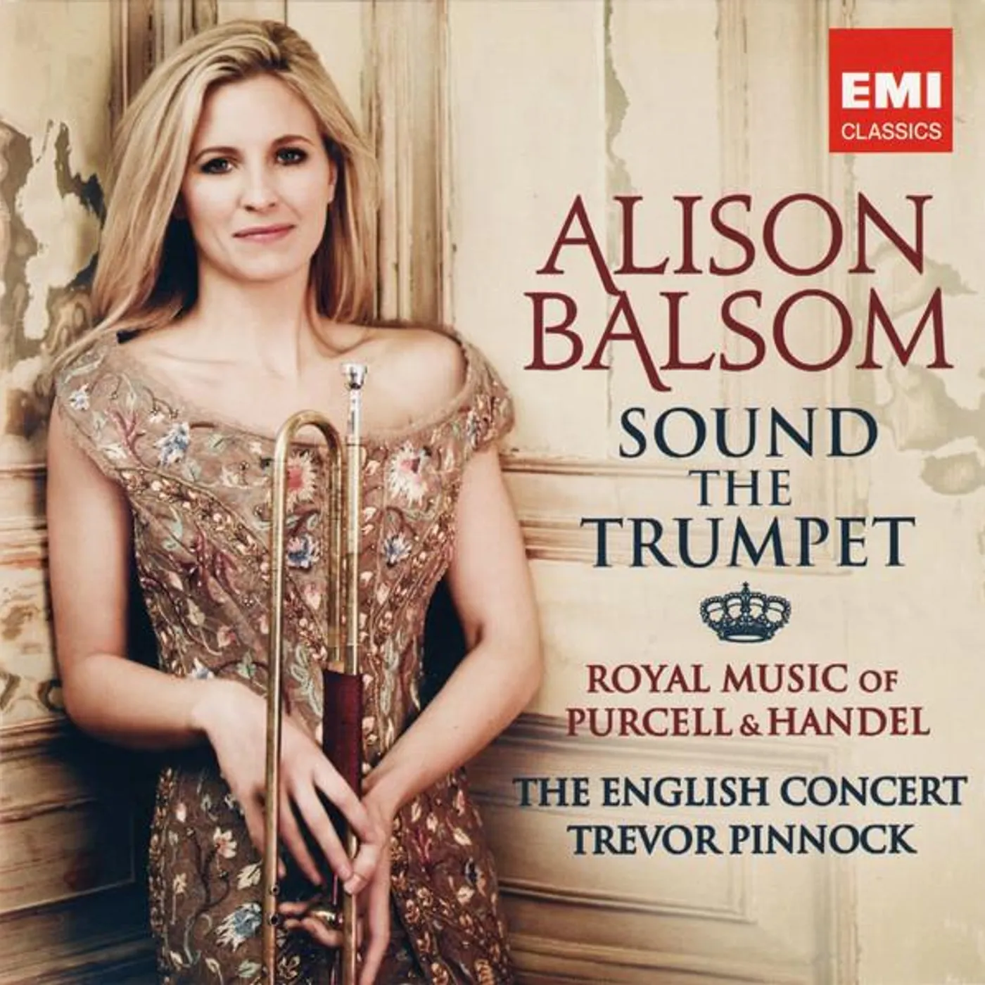 Alison Balsom SOUND THE TRUMPET - ROYAL MUSIC CD