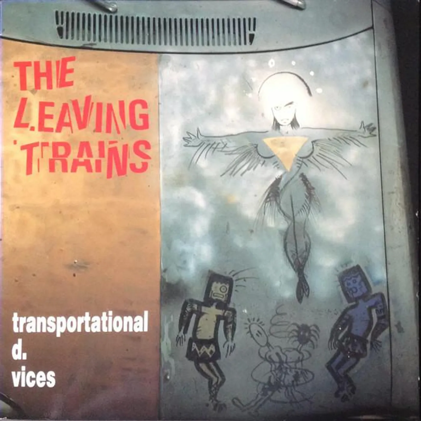 The Leaving Trains Transportational D. Vices Vinyl Record