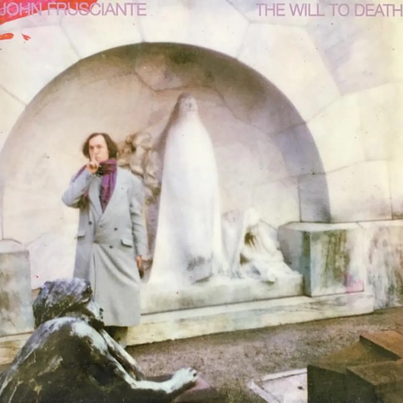 John Frusciante WILL TO DEATH Vinyl Record