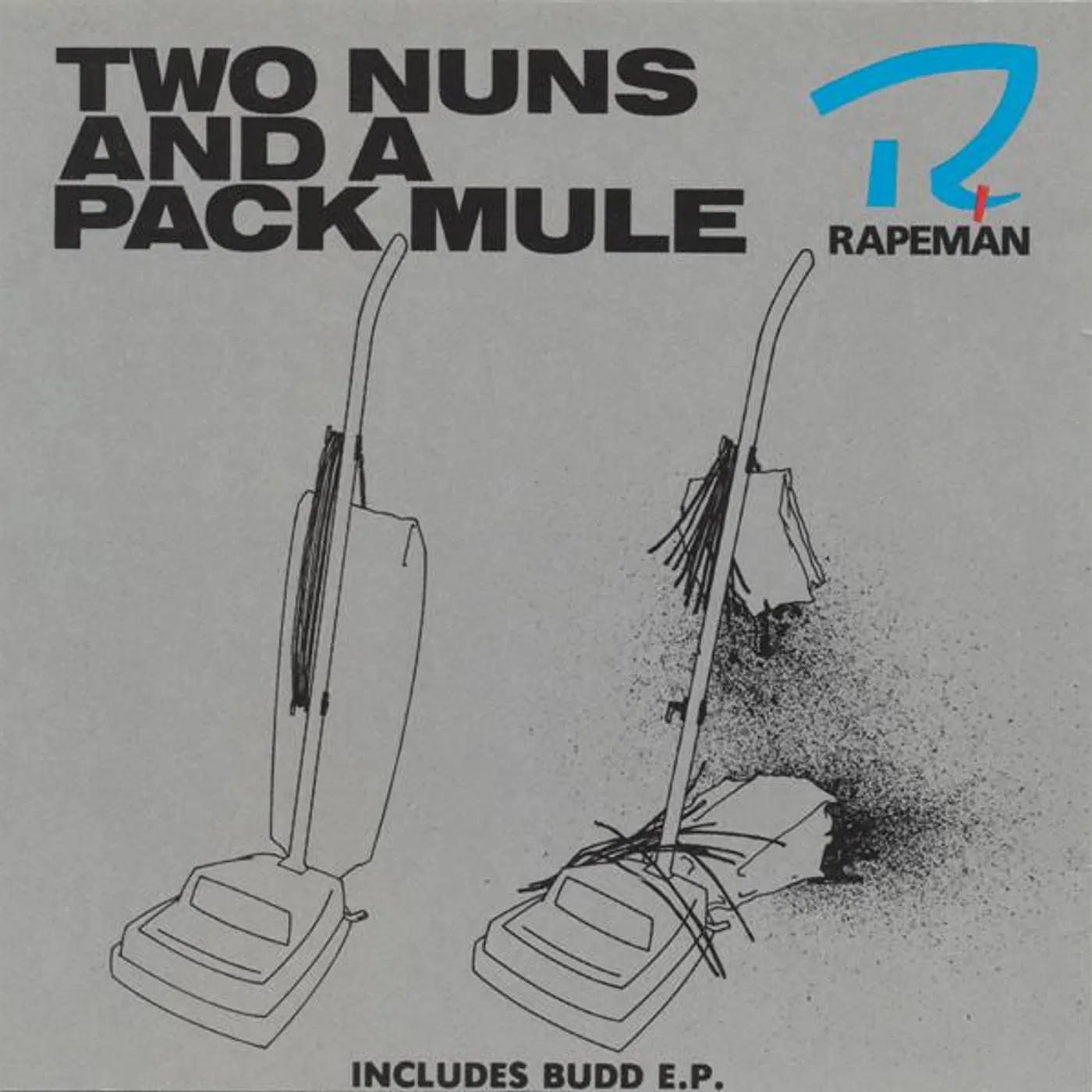 Rapeman TWO NUNS & A PACK MULE CD