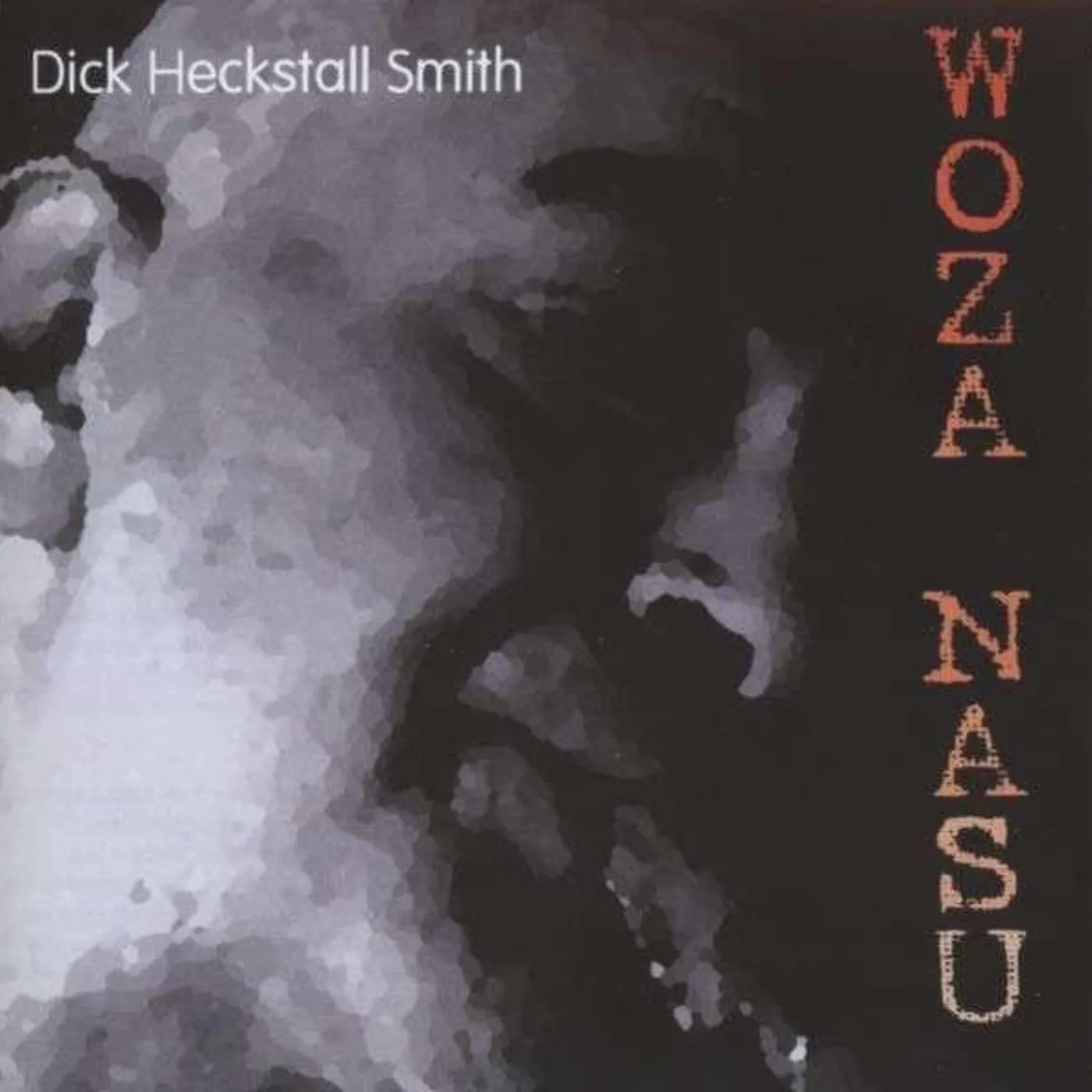 Dick Heckstall-Smith WOZA NASU CD