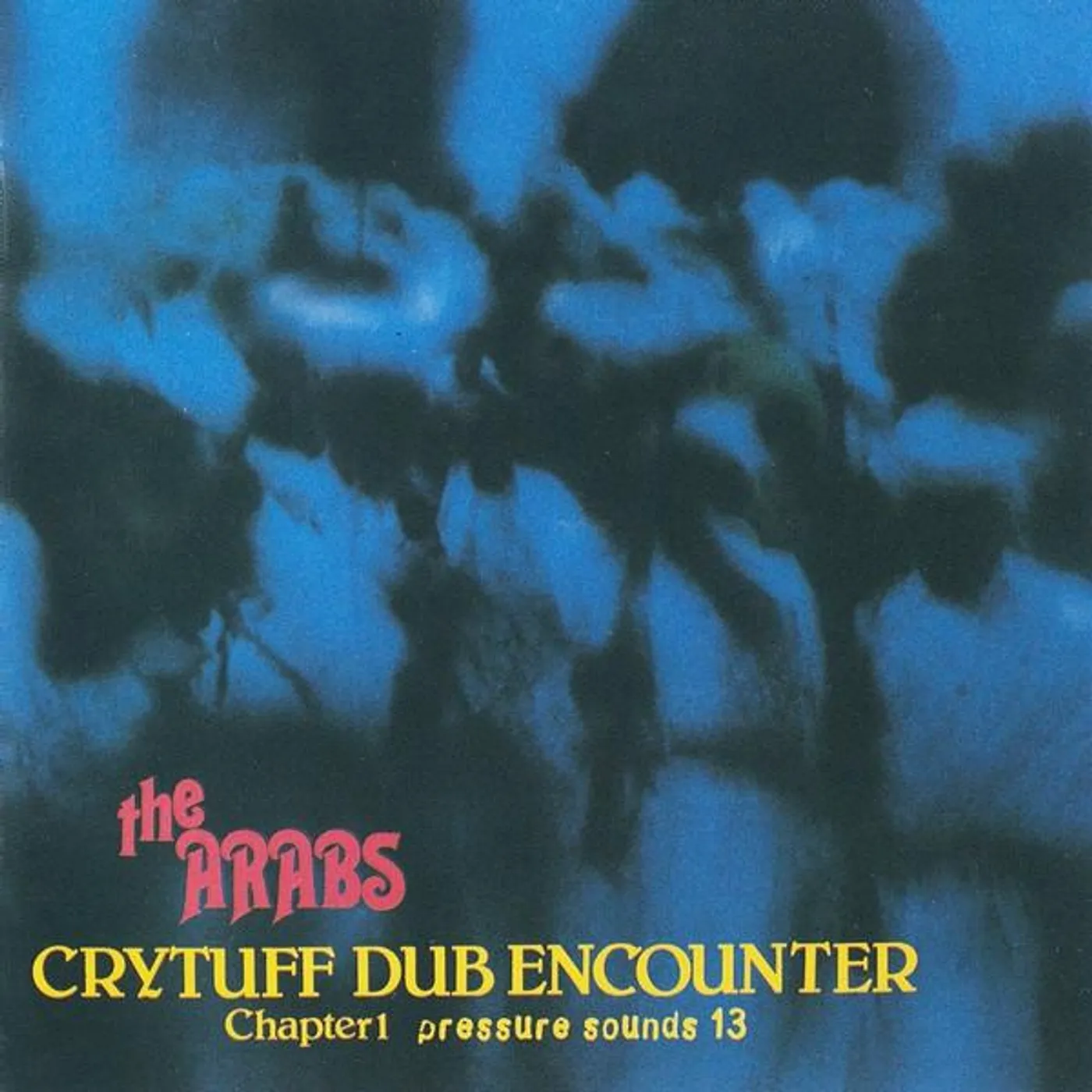 Prince Far I & The Arabs CRY TUFF DUB ENCOUNTER CHAPTER CD