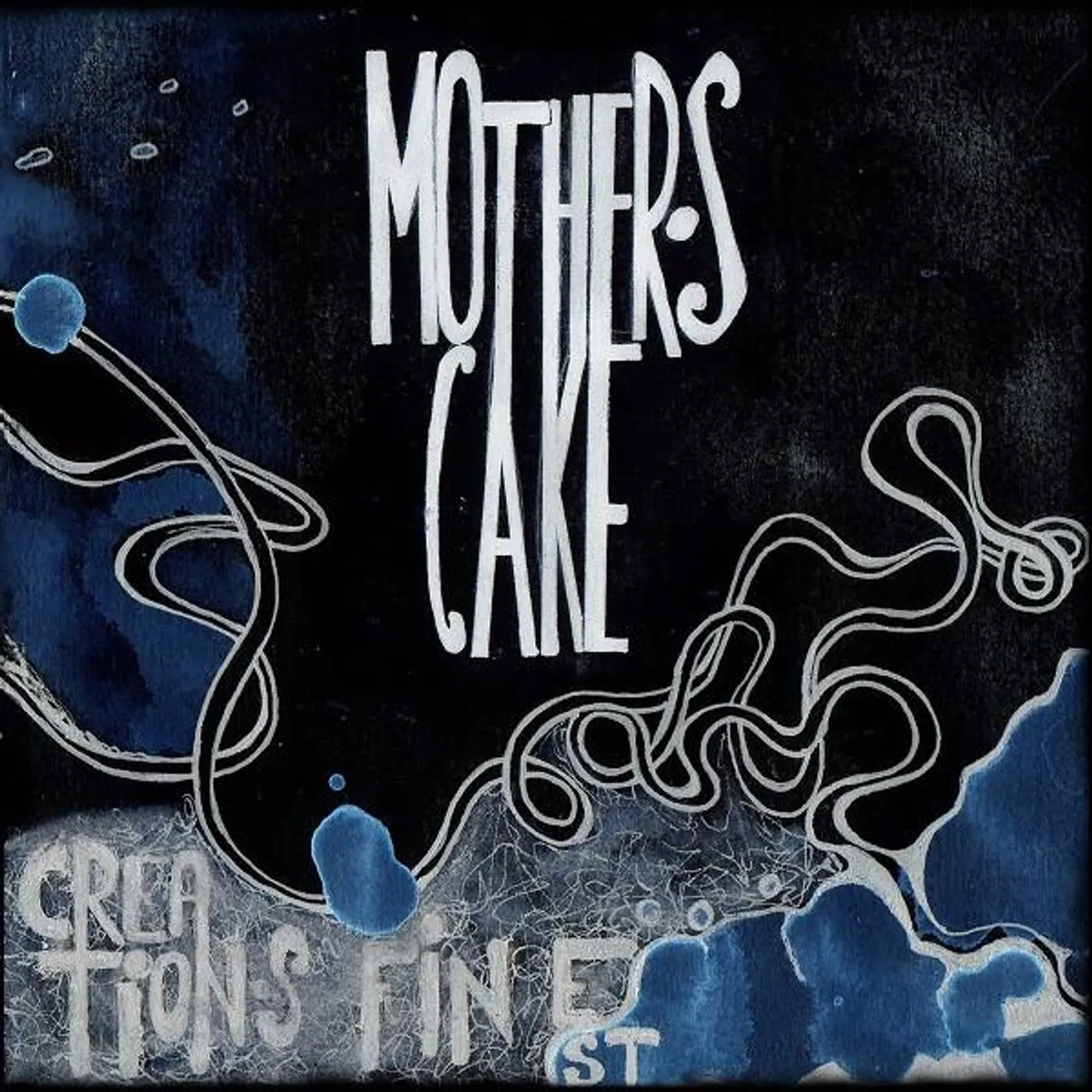 Mother's Cake CREATION'S FINEST CD