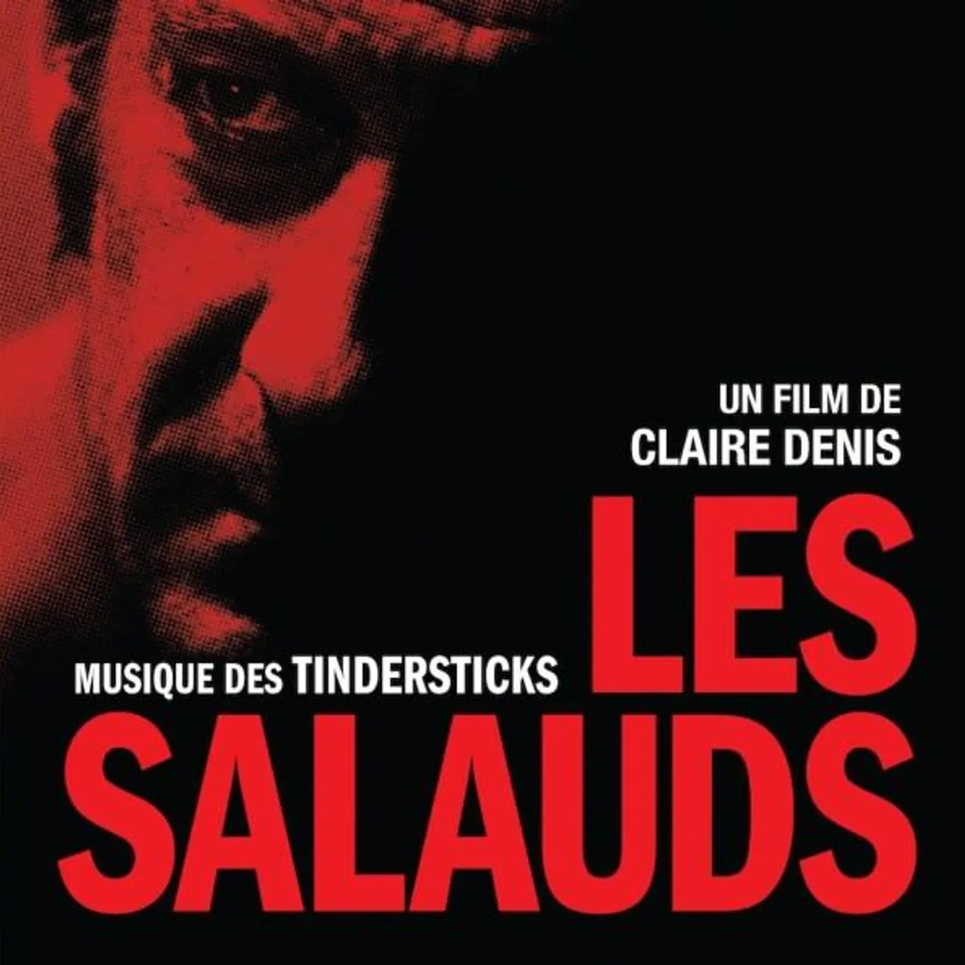 Tindersticks LES SALAUDS (UN FILM DE CLAIRE DENIS) Vinyl Record