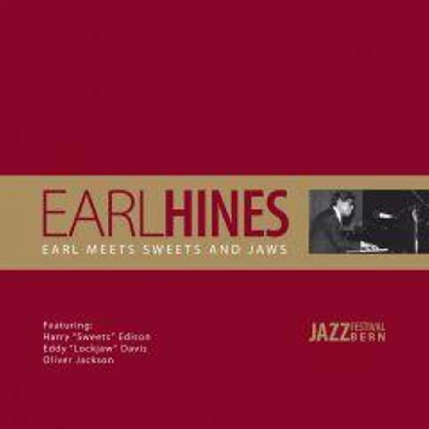Earl Hines EARL MEETS SWEETS & JAWS Vinyl Record