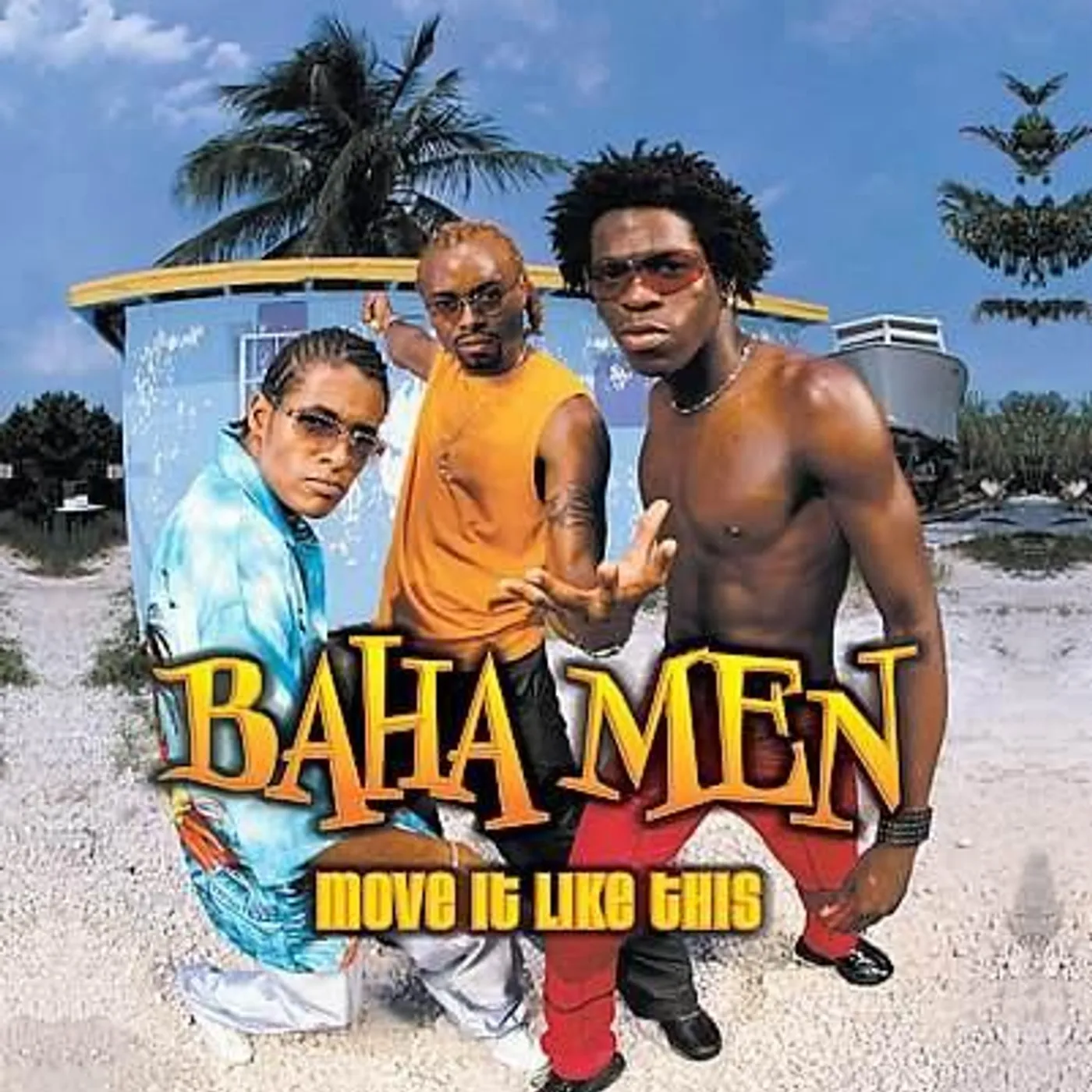 Baha Men MOVE IT LIKE THIS CD
