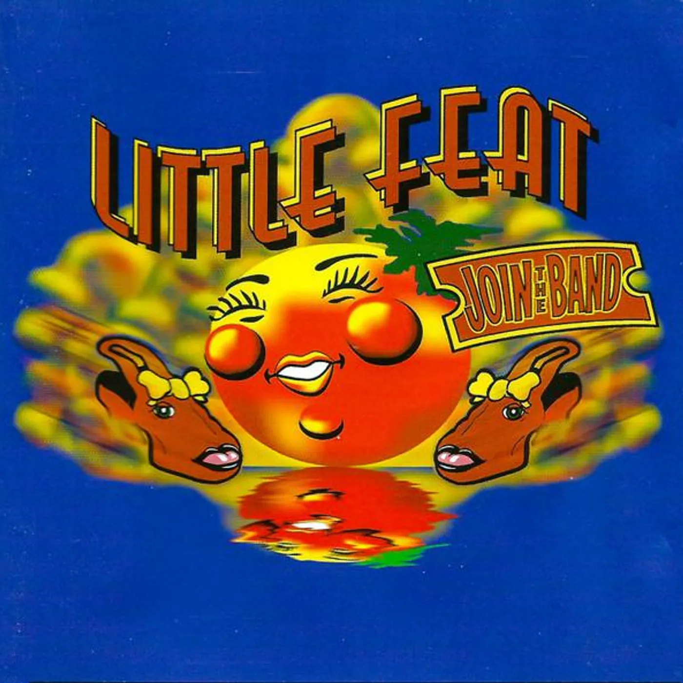 Little Feat and Friends JOIN THE BAND CD