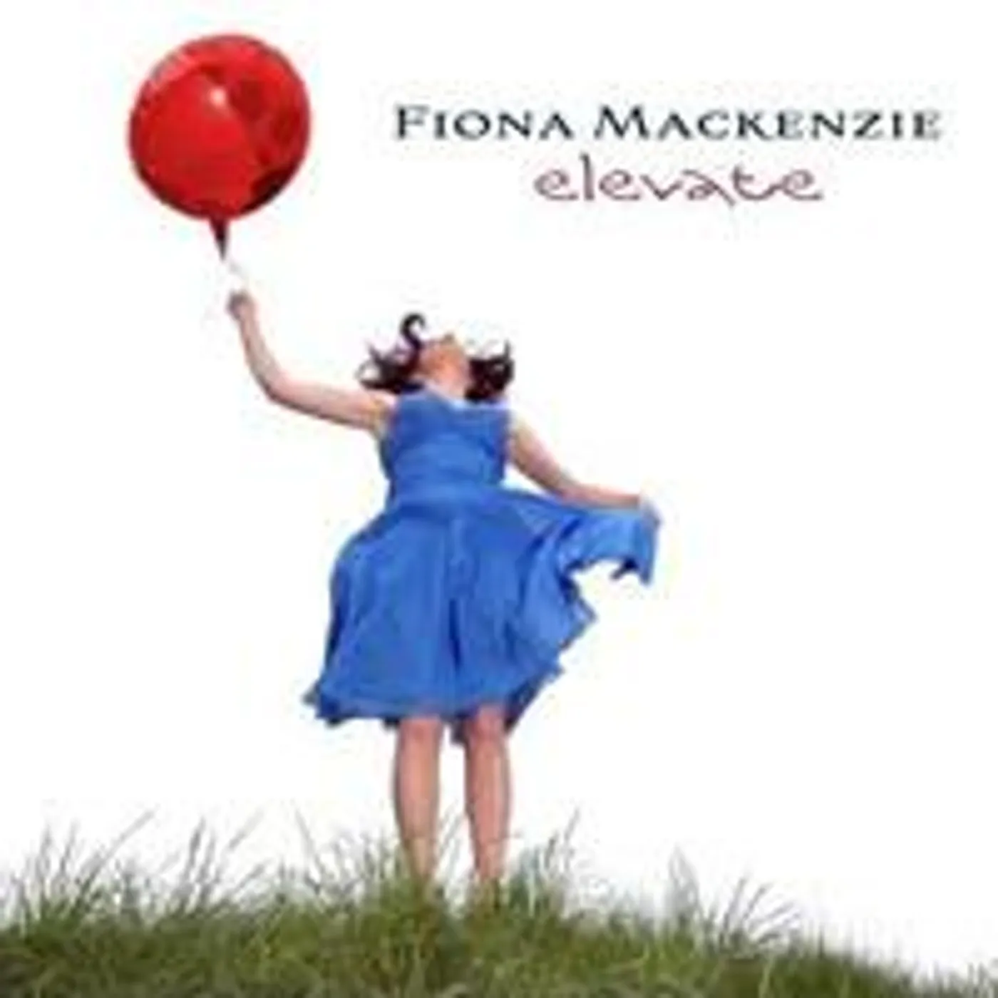 Fiona Mackenzie ELEVATE Vinyl Record