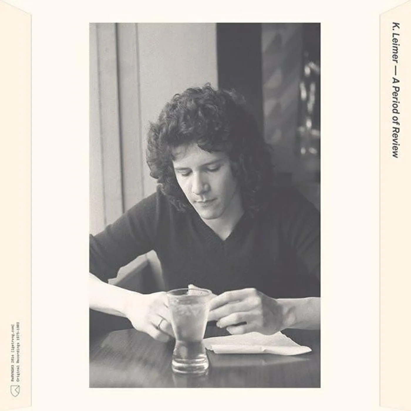 K. Leimer PERIOD OF REVIEW 1975 - 1983 Vinyl Record
