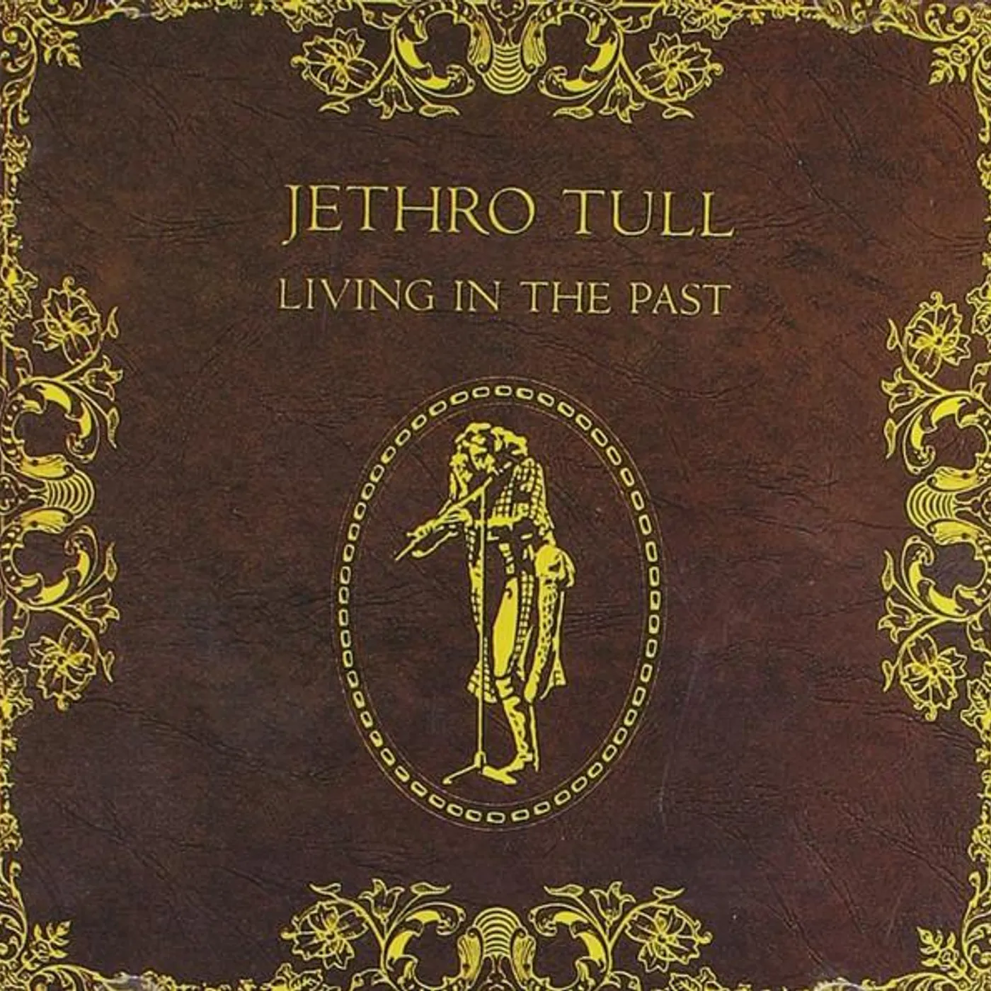 Jethro Tull LIVING IN THE PAST CD