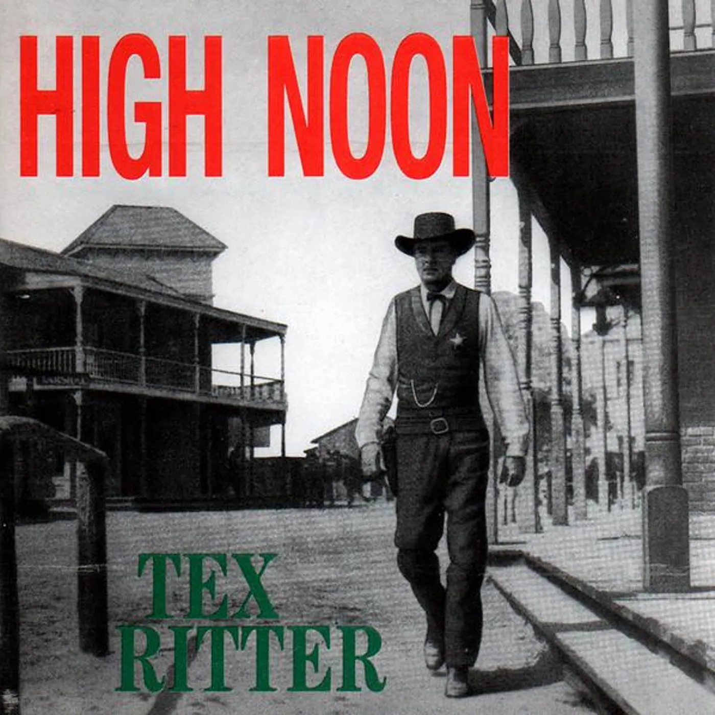 Tex Ritter HIGH NOON CD