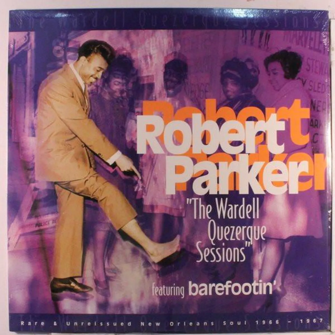 Robert Parker WARDELL QUERZERQUE SESSIONS (1966-1967) Vinyl Record