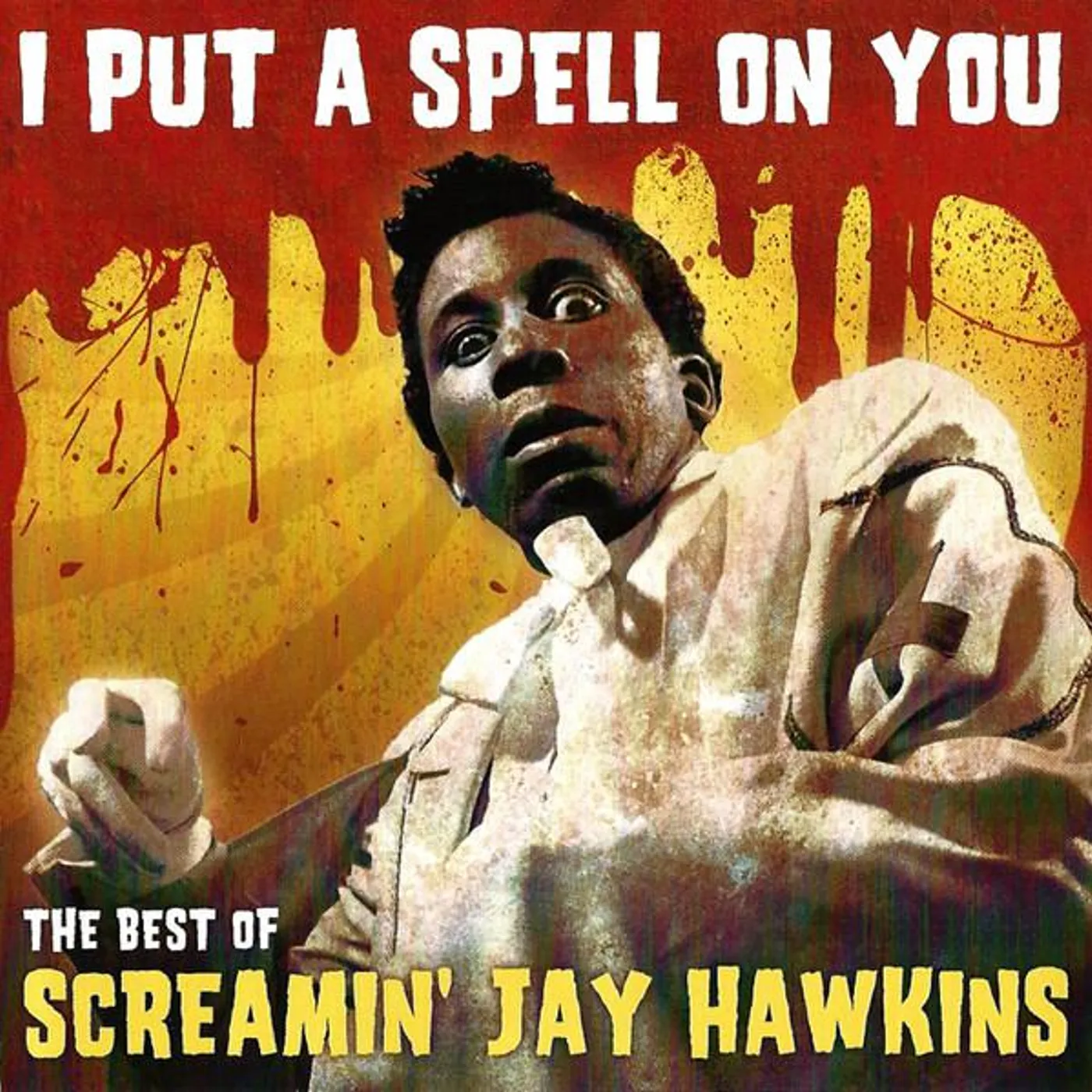 Screamin' Jay Hawkins I PUT A SPELL ON YOU: THE BEST OF CD