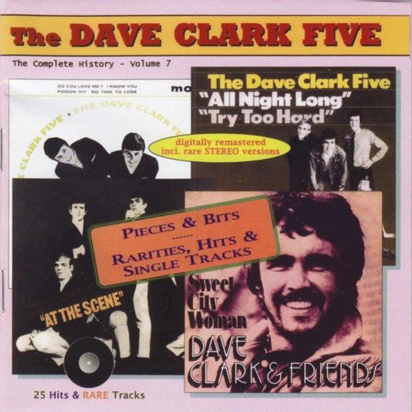 The Dave Clark Five VOLUME 7: RARITIES / HITS / SINGLES CD