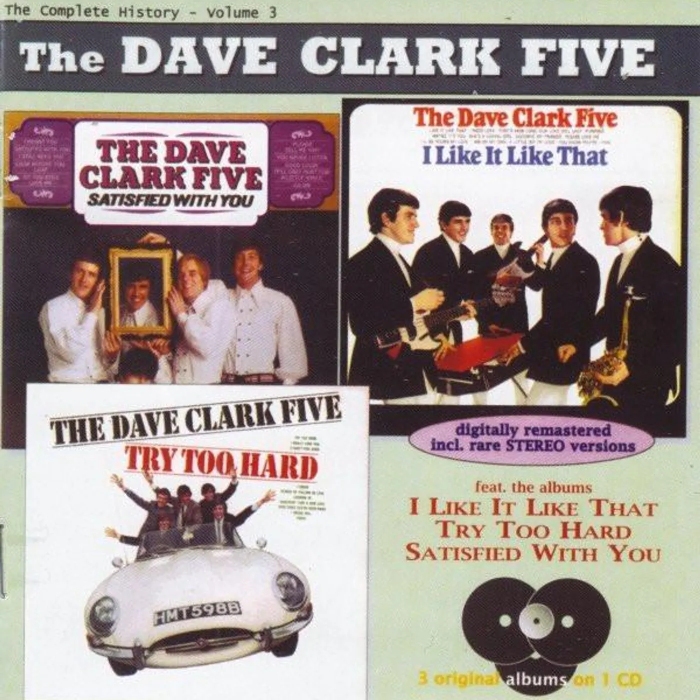 The Dave Clark Five VOLUME 3: LIKE IT / TRY TOO / SAT CD