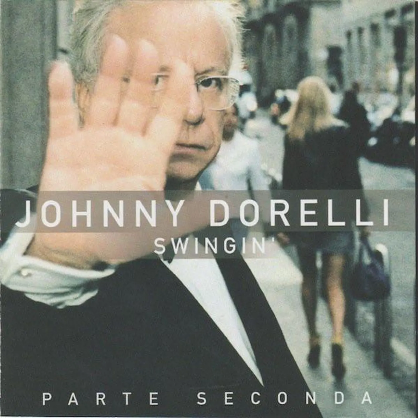 Johnny Dorelli SWINGIN' PARTE SECONDA CD