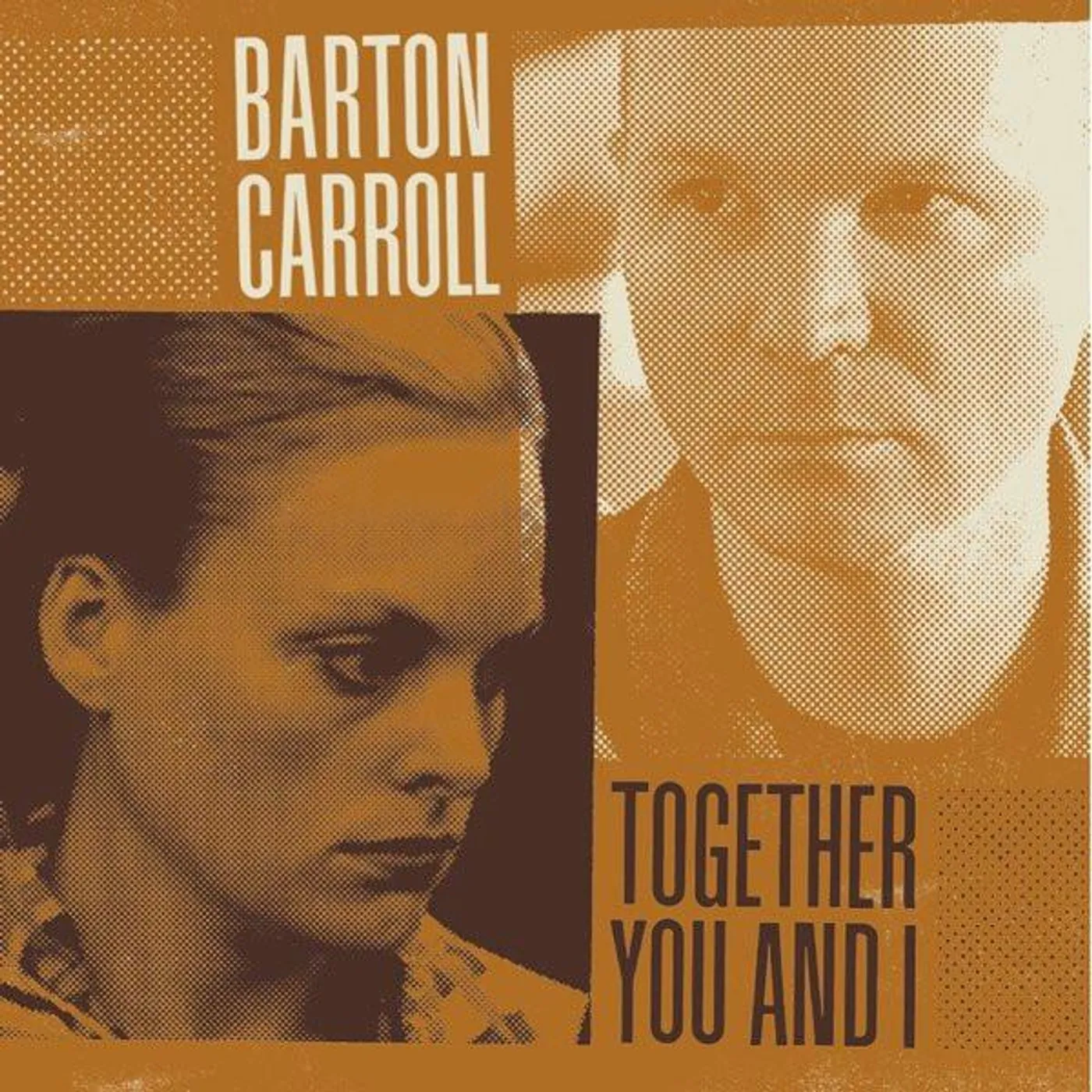 Barton Carroll Together You and I Vinyl Record