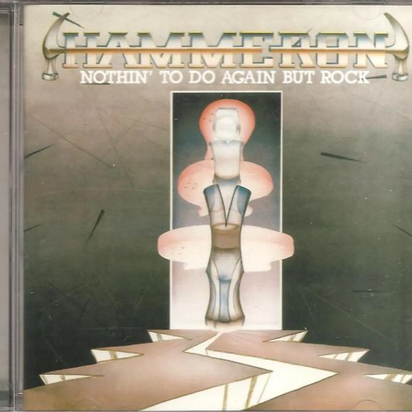 Hammeron NOTHIN' TO DO AGAIN BUT ROCK CD