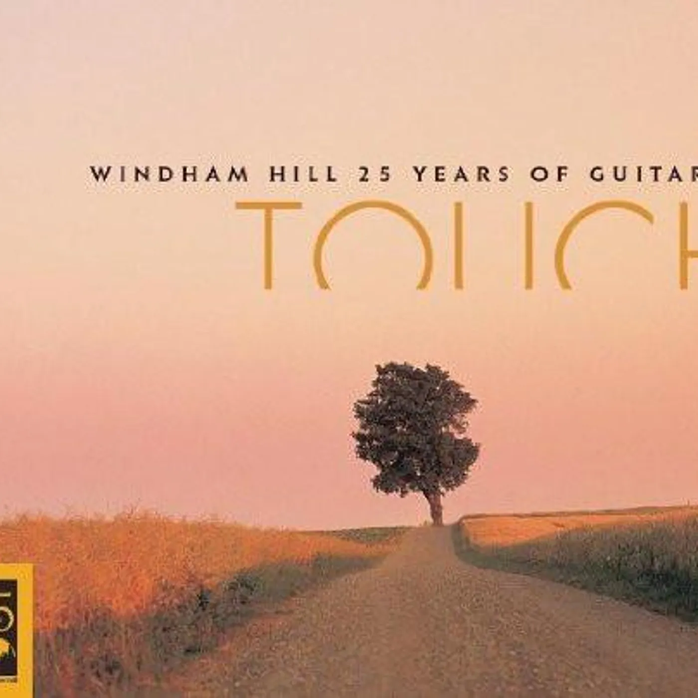 Various Artists  TOUCH: WINDHAM HILL 25 YEARS OF GUITAR / VAR CD