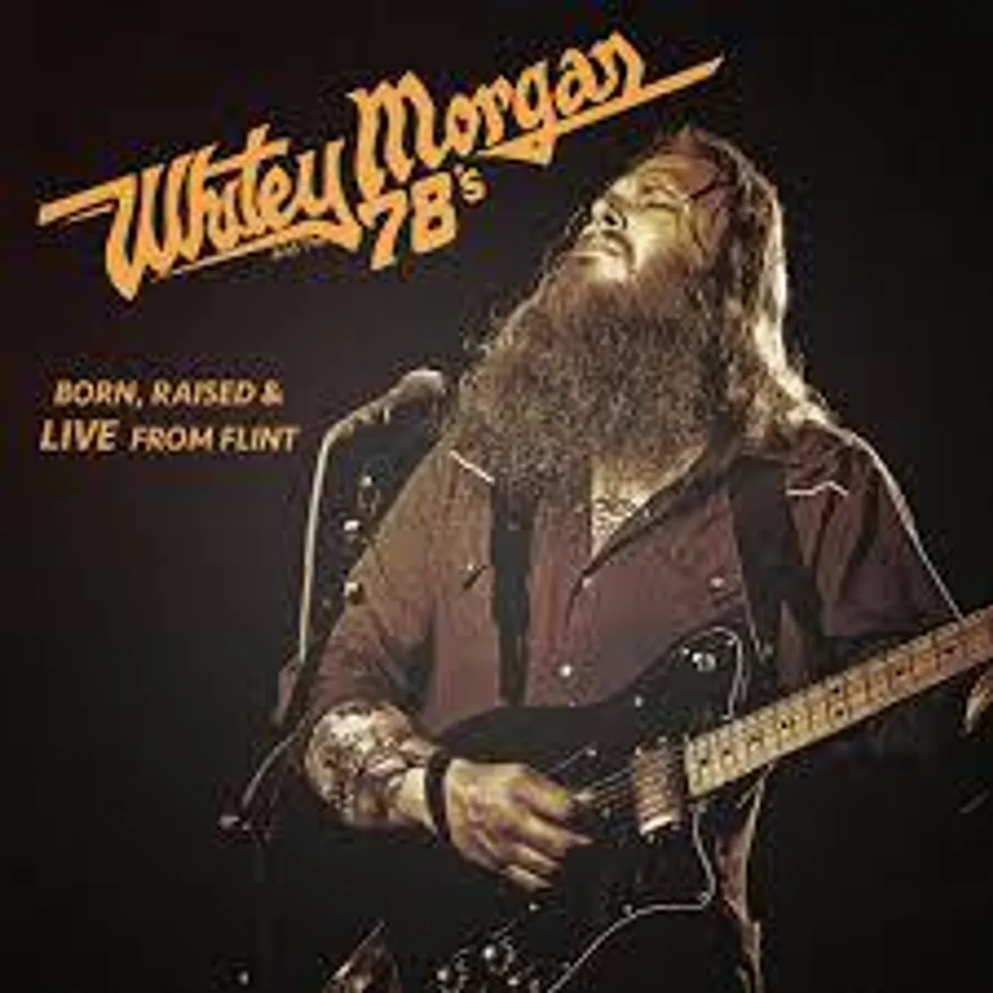 Whitey Morgan and the 78's BORN RAISED & LIVE FROM FLINT Vinyl Record